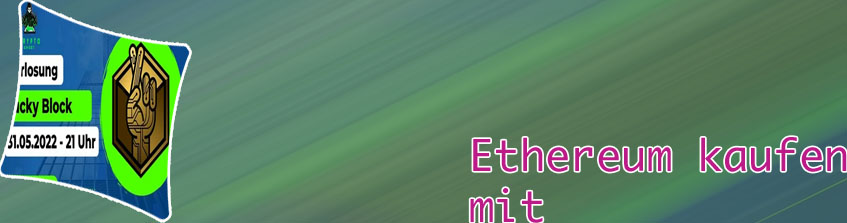 Wie kaufe ich ethereum
